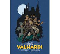 Valhardi Intégrale - Valhardi, L'intégrale, tome 3 (1950-1954) (Valhardi Intégrale, 3)