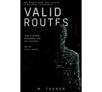 Valid Routes: All information required is contained in the diagram: 1 (The Valid Routes Trilogy)
