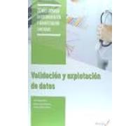 Validación y explotación de datos (SIN COLECCION)