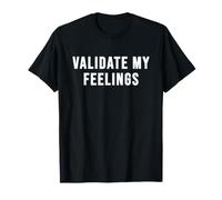 Validar mis Sentimientos Camiseta