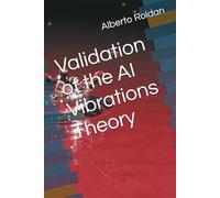 Validation of the AI Vibrations Theory (Waves)