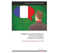 Validité de Contenu de l'Épreuve Écrite de Techniques d’Expression Française: L’Université de N Djamena au Tchad