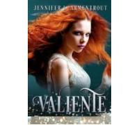 Valiente (cazadora De Hadas 3)