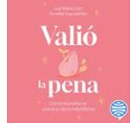 Valió La Pena (audiolibro)