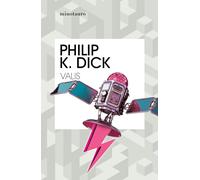 Valis | Philip K. Dick