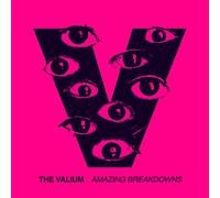 Valium - Amazing Breakdowns