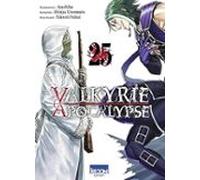 Valkyrie Apocalypse. Vol. 25