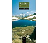 Vall d'Aran: 17 excursions a peu: 4 (Azimut Comarcal, Sèrie A peu)