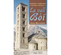 Vall de Boí, La (Sèrie Estudis)