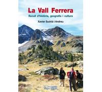 Vall ferrera, La: Recull D'Histaoria, Geografia I Cultura: 144 (Guimet)