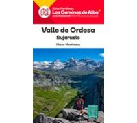 Valle de Ordesa - los caminos de Alba