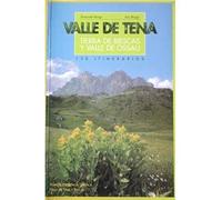 VALLE DE TENA Tierra de Biescas y Valle de Ossau 130 itinerarios