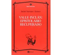 Valle-Inclán: epistolario recuperado (Páginas Finiseculares)
