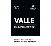 Valle, pensamiento vivo