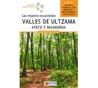 Valles de Ultzama, Atetz y Basaburua: Las mejores excursiones