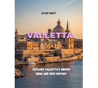 Valletta Travel Guide 2026