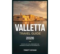 VALLETTA TRAVEL GUIDE 2026