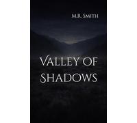 Valley of Shadows
