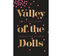 Valley Of The Dolls (Virago Modern Classics): Jacqueline Susann