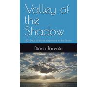 Valley of the Shadow: 40 Days of Encouragement in the Storm