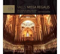 Valls, F. - Missa Regalis