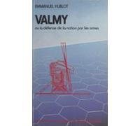 Valmy Ou La Défense De La Nation Par Les Armes (ebook)