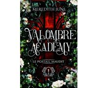 Valombre Academy: Le portail maudit