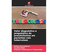Valor diagnóstico e prognóstico da procalcitonina em pacientes com tuberculose