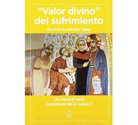 Valor divino del sufrimiento