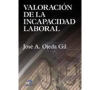 Valoracion De La Incapacidad Laboral