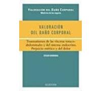 Valoración Del Daño Corporal. Traumatismos