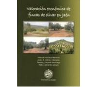 Valoración Económica De Fíncas De Olivar En Jaén