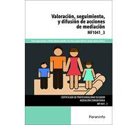 Valoración, seguimiento y difusión de acciones de mediación (Servicios Socioculturales y a la Comunidad)