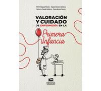 Valoración y cuidado de enfermería en la primera infancia