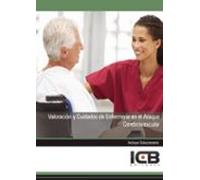 Valoración Y Cuidados De Enfermería En El Ataque Cerebrovascular