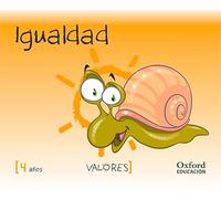 Valores 4 años. Igualdad (Educacion en Valores Segunda Edición)