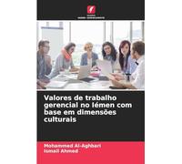 Valores de trabalho gerencial no Iémen com base em dimensões culturais