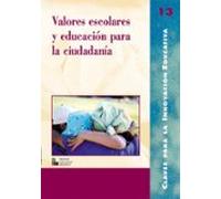 Valores Escolares Y Educacion Para La Ciudadania