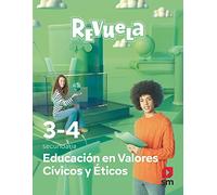 Valores éticos. 3 y 4 Secundaria. Revuela - 9788413928814