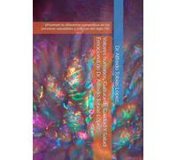 Valores humanos, Cultura de Calidad Y Salud Emocional de Dr. Alfredo Tobías López.: 5Praxhum la diferencia competitiva de las personas saludables y exitosas del siglo XXI.