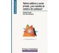 valores públicos y sector privado ¿una cuestión de control o de confia