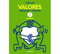 Valores Sociales y Cívicos 1, Primaria (Con razón) - 9788467836387