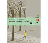 Valores sociales y cívicos. 4 Primaria. Savia - 9788467575637