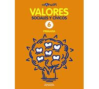 Valores Sociales y Cívicos 6. (Con razón) - 9788467881561