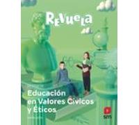Valores Sociales Y Civicos Proyecto Revuela (andalucia) Ed. 2023