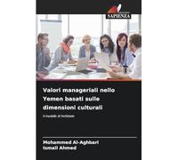 Valori manageriali nello Yemen basati sulle dimensioni culturali: Il modello di Hofstede
