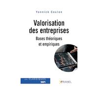 Valorisation des entreprises: Bases théoriques et empiriques