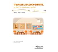 Valors en l'Educació Infantil | Mónica Gijón Casares
