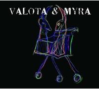 Valota & Myra - 2 ou 3 choses