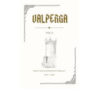 Valperga: Volume 3 (of 3) (Illustrated)